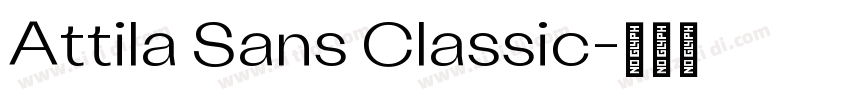 Attila Sans Classic字体转换